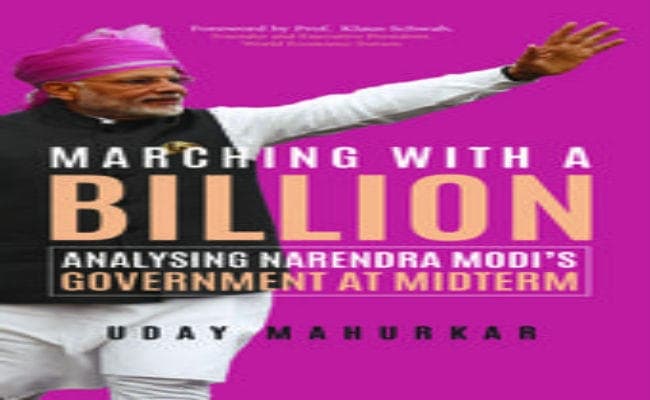 मोदी सरकार ने तीन वर्षों में क्या-क्या किया? बतायेगी पुस्तक ‘मार्चिंग विद ए बिलियन : एनलाइजिंग नरेंद्र मोदीज गवर्नमेंट एट मिडटर्म”