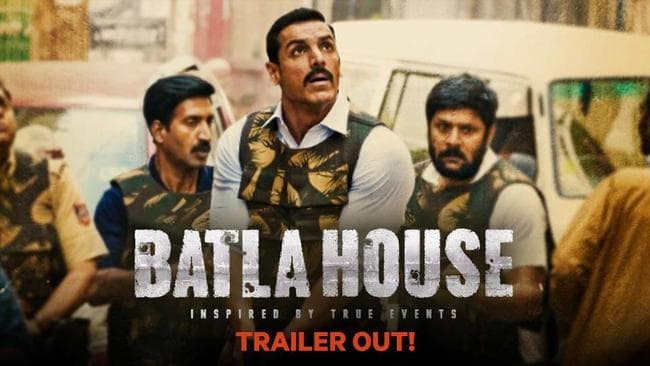 ”बाटला हाउस” फिल्म को रिलीज होने से रोकने की मांग करते हुए हाईकोर्ट में अर्जी दायर