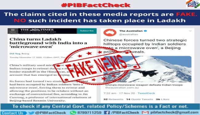 पूर्वी लद्दाख में चीन की ओर से माइक्रोवेव हथियार के इस्तेमाल को भारतीय सेना और प्रेस सूचना ब्यूरो ने बताया फर्जी