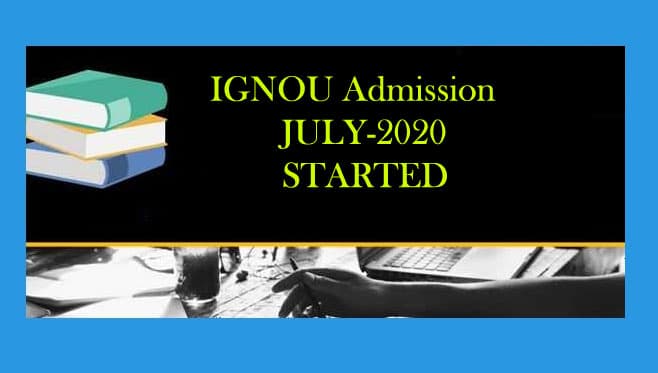IGNOU Admission 2020: इग्नू ने जुलाई 2020 सत्र के लिए स्नातक कार्यक्रम में दाखिले की अधिसूचना जारी की