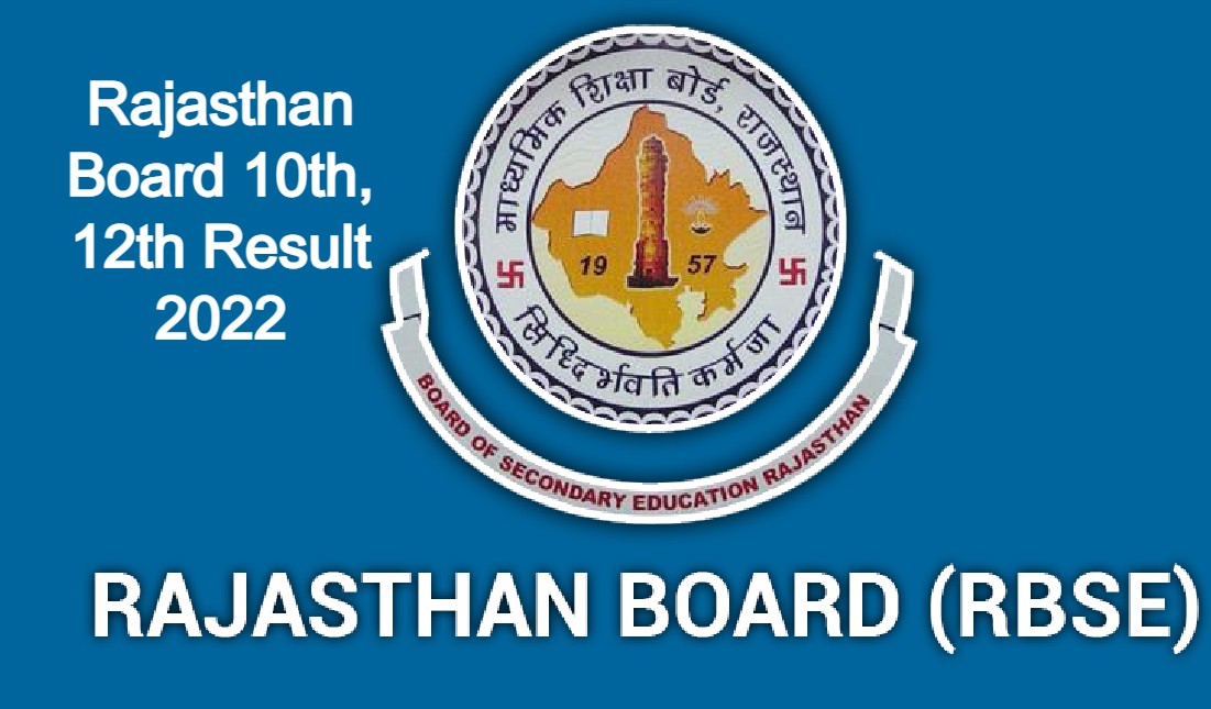 Rajasthan Board 10th, 12th Result 2022: कब आएगा राजस्थान बोर्ड रिजल्ट? डेट, टाइम समेत लेटेस्ट अपडेट जानें