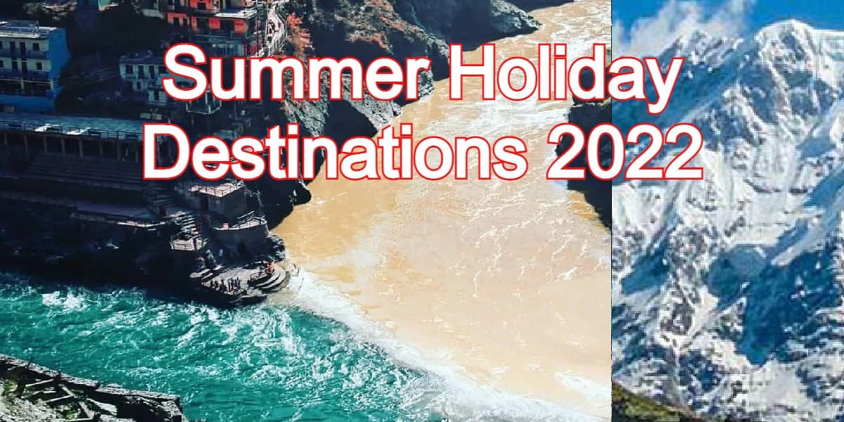 Summer Holiday Destinations 2022: उत्तराखंड के गढ़वाल में लें गर्मी की छुट्टियों का मजा, जानें खासियत