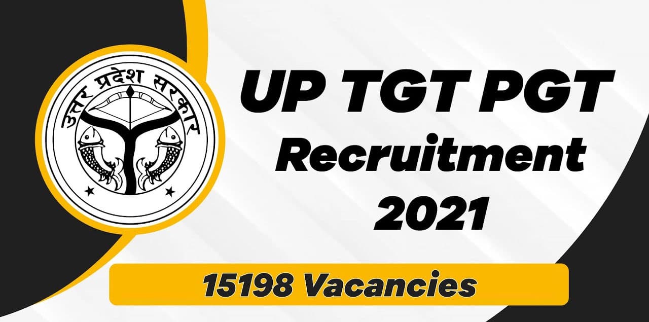 UP PGT TGT Recruitment 2021: उत्तर प्रदेश में हो रही है 15,000 से ज्यादा शिक्षकों की बहाली, ऐसे करें रजिस्ट्रेशन, जाने पूरी डिटेल upsessb.org