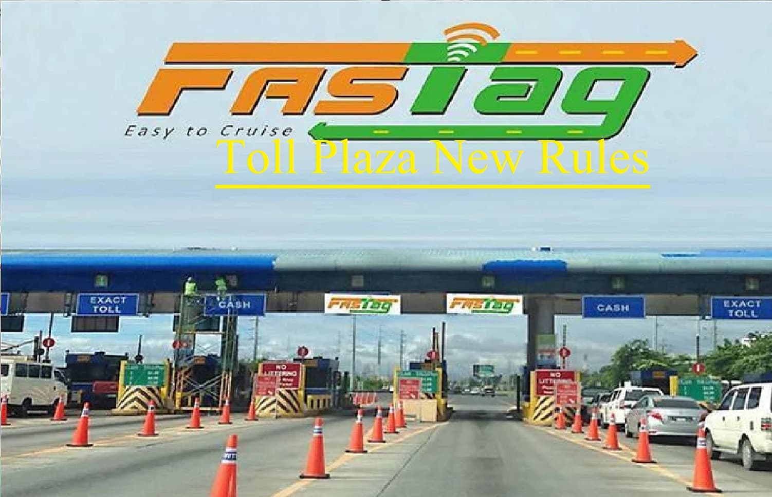 Toll Plaza New Rules : NHAI ने दिया आदेश सिर्फ 10 सेकेंड हो इंतजार की अवधि, 100 मीटर से ज्यादा टोल पर लगी लाइन तो टैक्स माफ