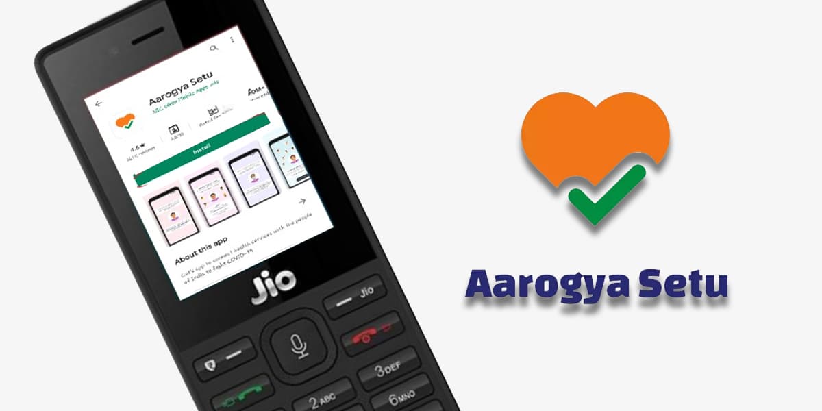 Jio Phone में आया आरोग्य सेतु ऐप, कोरोना वायरस से जंग में मिलेगी मदद