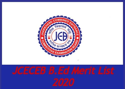 JCECEB B.Ed Merit List 2020: झारखण्ड बीएड प्रवेश परीक्षा 2020 की प्रोविजिनल मेरिट लिस्ट जारी, यहां देखें पूरी डिटेल