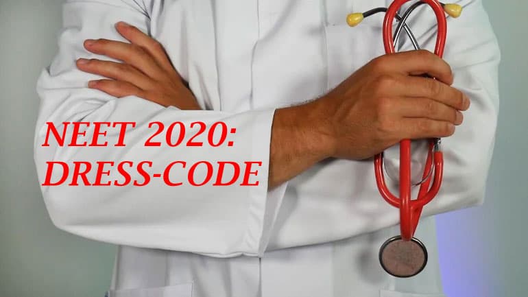 NEET 2020: नीट की परीक्षा देने से पहले जरूर जान लें क्या हैं जरूरी गाइडलाइन, जानिए किस ड्रेस कोड में परीक्षा देने के लिए मिलेगी इजाजत NEET 2020: नीट की परीक्षा देने से पहले जरूर जान लें क्या हैं जरूरी गाइडलाइन, जानिए किस ड्रेस कोड में परीक्षा देने के लिए मिलेगी इजाजत