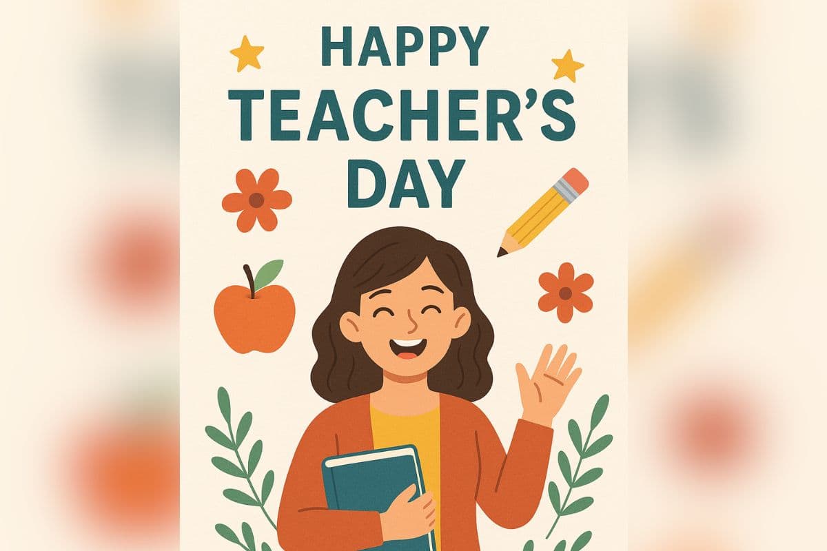 Teacher's Day Greeting Card: टीचर्स डे को बनाएं यादगार, ग्रीटिंग कार्ड में लिखें ये प्यारे मैसेज