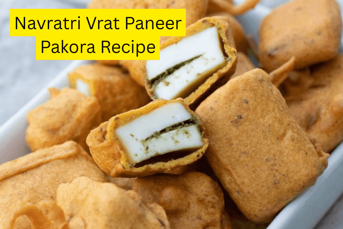 Navratri Vrat Paneer Pakora Recipe: बिना बेसन के व्रत में भी खाइए क्रिस्पी पनीर पकोड़े, नवरात्रि के लिए परफेक्ट स्पेशल रेसिपी
