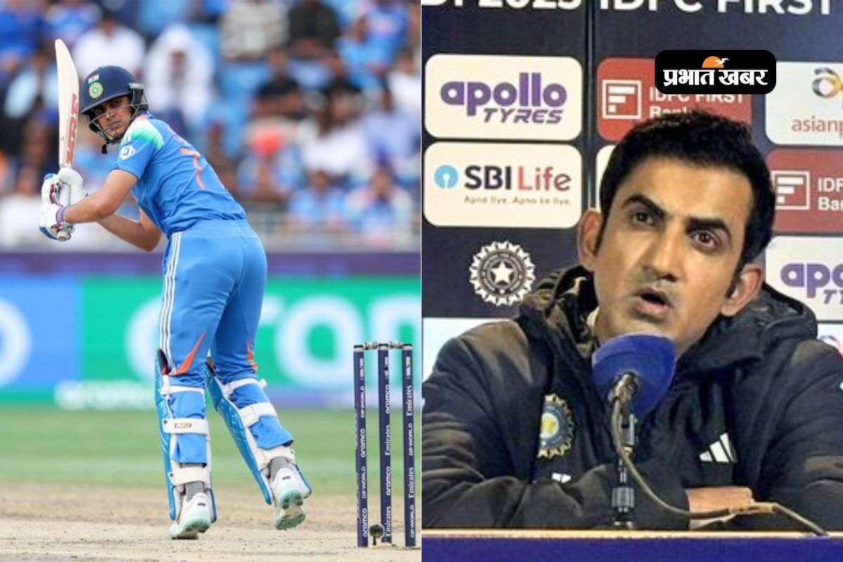 Gambhir on Shubman Gill Comeback Gambhir on Shubman Gill Comeback