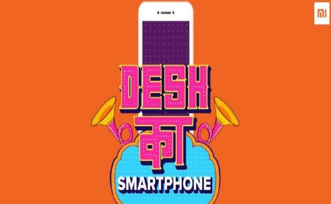 चीन की Xiaomi लायेगी सस्ता हैंडसेट, नाम दिया Desh Ka Smartphone चीन की Xiaomi लायेगी सस्ता हैंडसेट, नाम दिया Desh Ka Smartphone