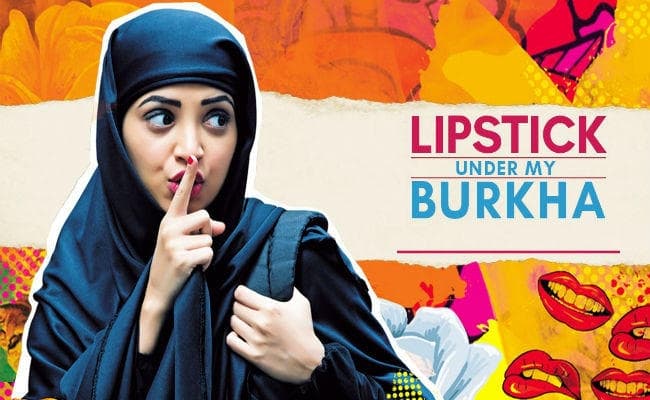 लंदन में लिपस्टिक अंडर माई बुर्का को मिला शीर्ष पुरस्कार