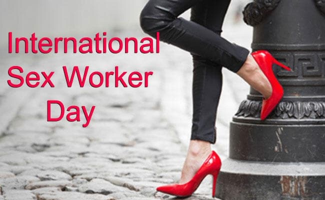 आज इंटरनेशनल सेक्स वर्कर्स डे : 2000 लाख रुपये का भारत में हर दिन होता है सेक्स का कारोबार