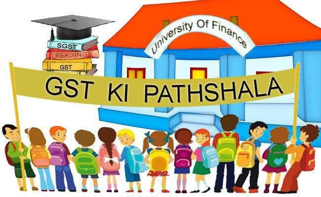 जीएसटी पाठशाला में समझें टैक्स का गणितः सरकार का विज्ञापन अभियान शुरू, जानिये, कौन वस्तु महंगी आैर कौन सस्ती...?