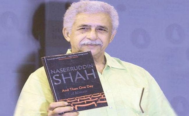 नसीरुद्दीन शाह की आत्मकथा And Then One Day में छिपे हैं उनके जीवन के कई राज