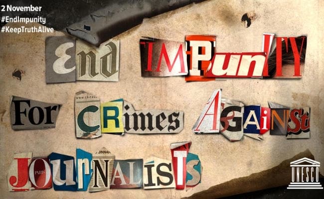 12 साल में 1109 पत्रकारों की हुई हत्या, 90 फीसदी मामलों में नहीं हुई किसी को सजा