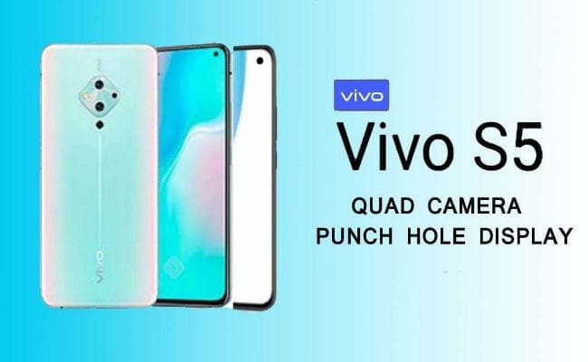 Vivo S5 स्मार्टफोन लॉन्च : क्वॉड रियर कैमरे के अलावा ये खूबियां भी हैं खास