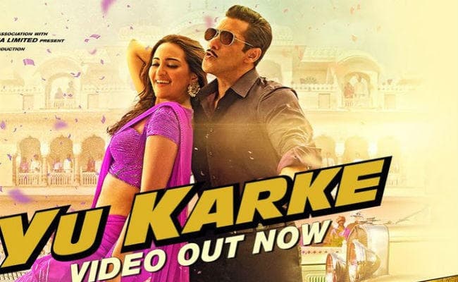 #Dabangg 3: चुलबुल और रज्जो का रोमांटिक अंदाज़, #YuKarke सॉन्‍ग वायरल