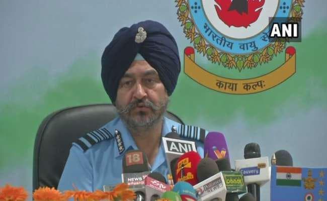 एयर चीफ मार्शल बीएस धनोआ ने कहा, हमने टारगेट फिक्स किया और उसे हिट किया, मरने वालों की संख्या गिनना हमारा काम नहीं