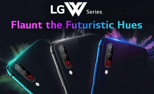 LG के तीन नये स्मार्टफोन्स W10, W30, W30 pro भारत में लॉन्च, कीमत Rs 8999