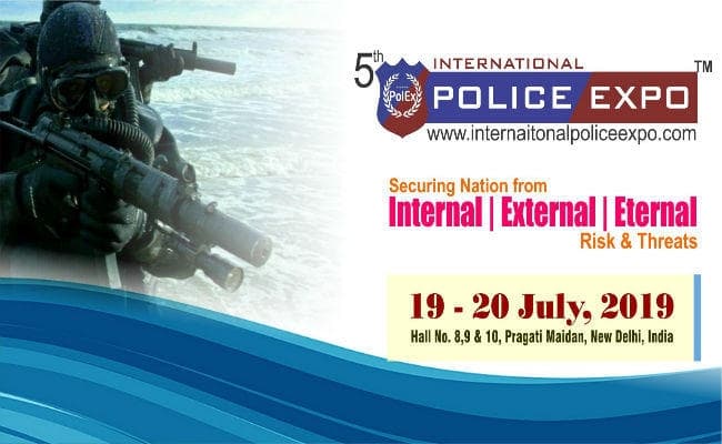 आगामी 19-20 जुलाई को प्रगति मैदान अंतरराष्ट्रीय पुलिस एक्सपो का होगा आयोजन