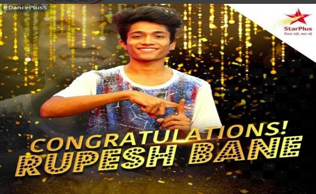 Dance Plus 5 Finale winner: Rupesh Bane ''डांस प्लस 5’ की ट्राफी पर रुपेश का कब्जा, जीता 15 लाख रुपये