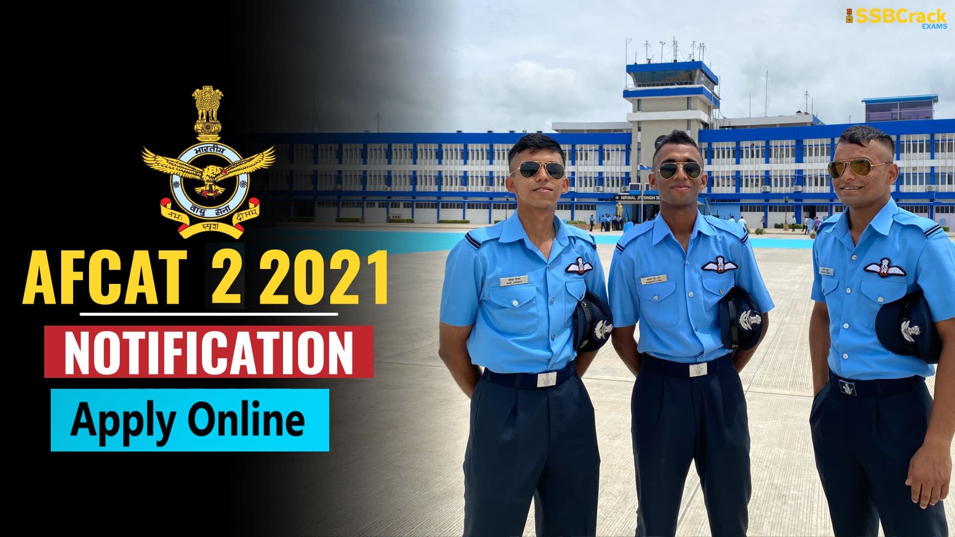 Airforce AFCAT 2 Recruitment 2021:  इंडियन एयर फोर्स के कॉमन ऐडमिशन टेस्ट के लिए करें आवेदन,1 जून से शुरू होंगे रजिस्ट्रेशन afcat.cdac.in