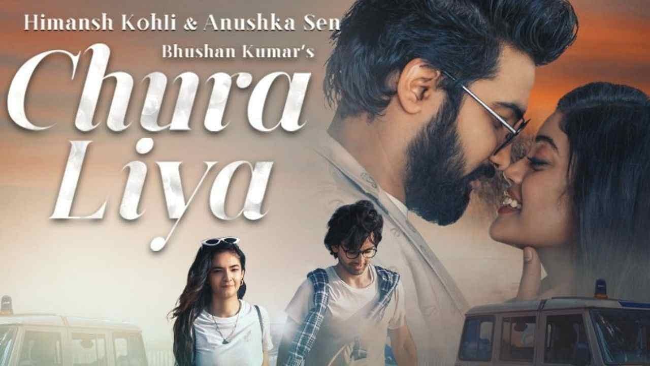 हिमांश कोहली और अनुष्का सेन का गाना Chura Liya ने पार किए 45 मिलियन व्यूज, दिखी जबरदस्त कमेस्ट्री