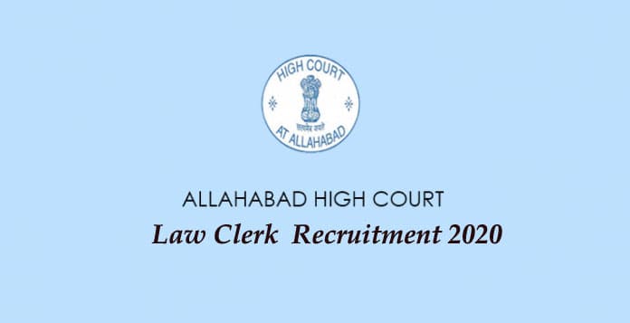 Sarkari Naukri, Allahabad High Court Recruitment 2020: इलाहाबाद हाई कोर्ट ने निकाली लॉ क्लर्क के लिए वैकेंसी, ऐसे करें आवेदन
