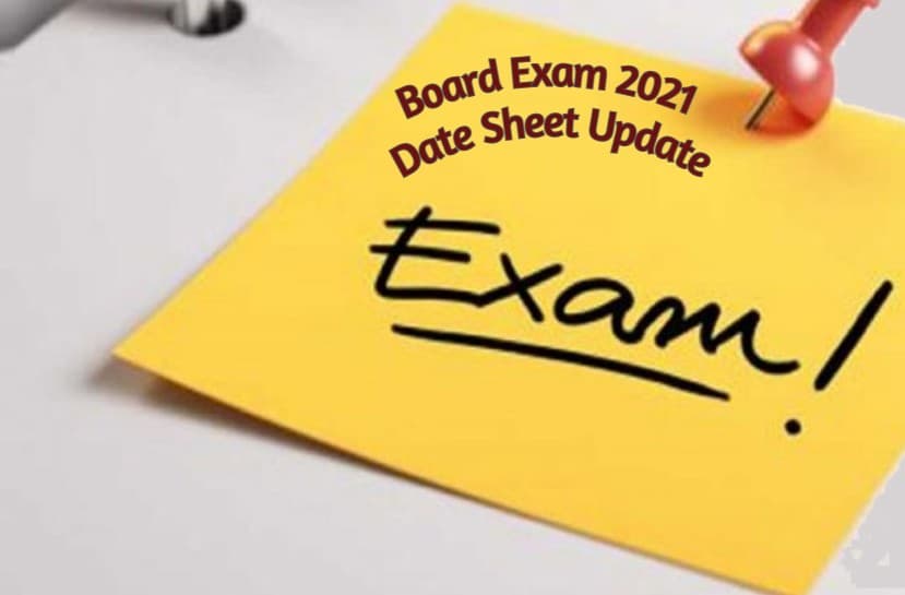 Board Exam 2021: यूपी, बिहार इस 11 राज्यों ने जारी की बोर्ड परीक्षा की तारीख, यहां देखें Date Sheet