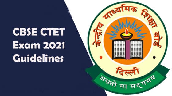 CBSE CTET 2020: कल आयोजित होने जा रही है सीबीएसई सीटीईटी एक्जाम, यहां देखें परीक्षा के दिशा-निर्देश