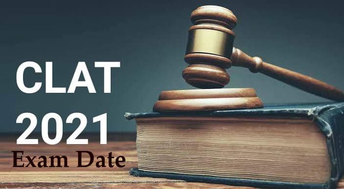 CLAT 2021 Exam Date: कॉमन लॉ एडमिशन टेस्ट की तारीख की हुई घोषणा, देखें डिटेल्स