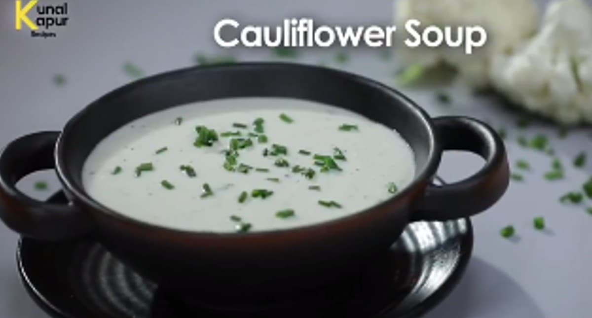 Cauliflower Soup : सर्दियों में घर पर मिनटों में बनाएं फूलगोभी का सूप, शेफ कुणाल कपूर ने शेयर की रेसिपी