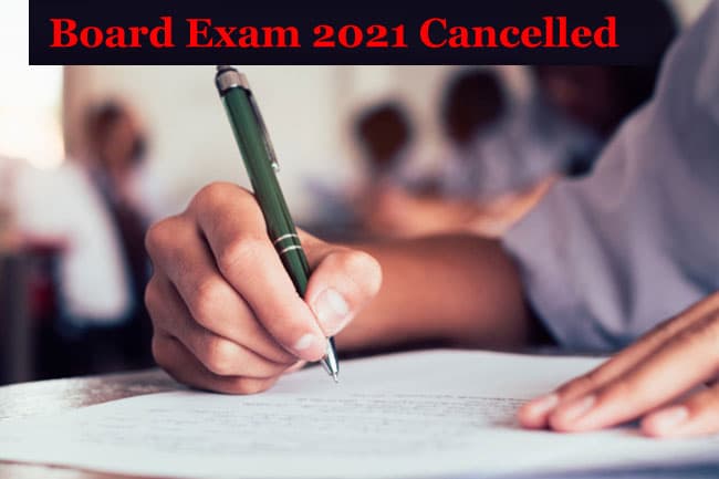 Board Exam 2021 Cancelled:  Coronavirus के कारण इस राज्य ने कैंसल की 10वी बोर्ड की परीक्षा, जानिए अब कब होंगे एक्जाम