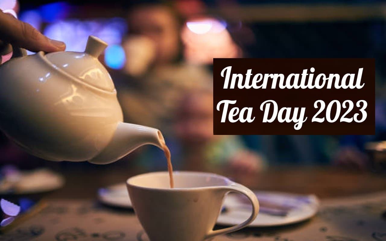 International Tea Day 2023: अंतर्राष्ट्रीय चाय दिवस आज, हमारी जिंदगी में रची-बसी है चाय की प्याली