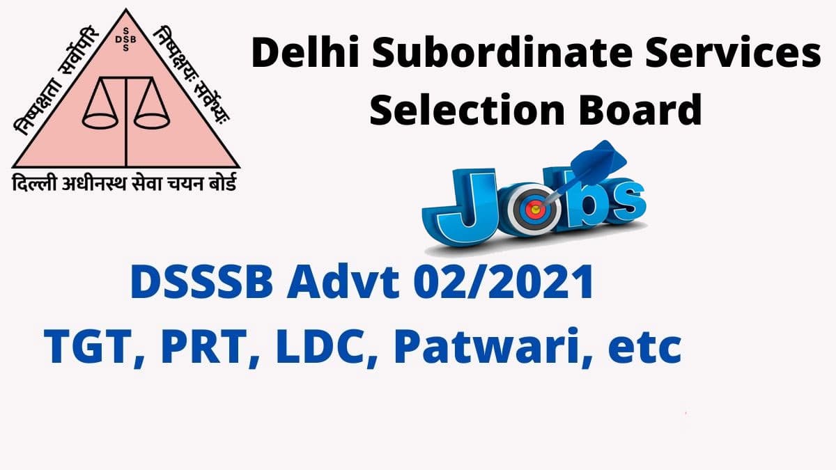 DSSSB Teacher Recruitment 2021: शिक्षक और क्लर्क सहित विभिन्न पदों पर हो रही है 7000 से ज्यादा नियुक्ति, ऐसे करें आवेदन