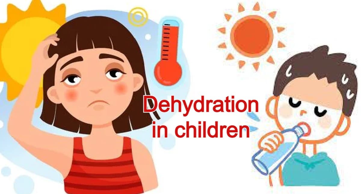 Dehydration in children:बच्चों में डिहाइड्रेशन के कारण,इलाज जानें,इन लक्षणों को नजरअंदाज न करें पैरेंट्स