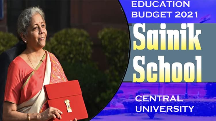 Budget 2021: देश को 100 नए सैनिक स्कूलों की सौगात, लेह में केंद्रीय विश्वविद्यालय, 15 हजार आदर्श स्कूल भी खुलेंगे