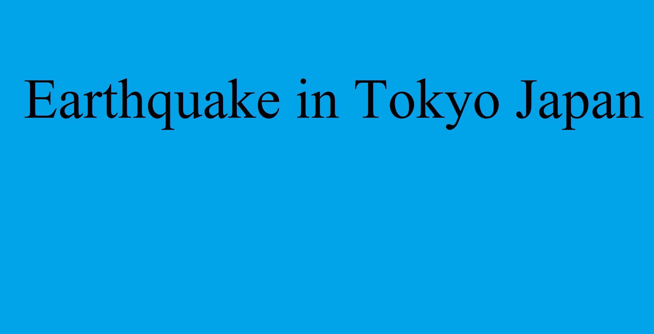 Earthquake : 7.0 तीव्रता के भूकंप से कांपा जापान, सुनामी को लेकर अलर्ट जारी
