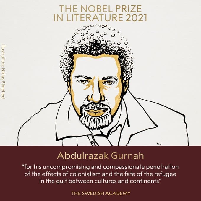 Nobel Prize in Literature 2021 : उपन्यासकार अब्दुलरजाक गुरनाह को साहित्य का नोबल पुरस्कार दिये जाने की घोषणा