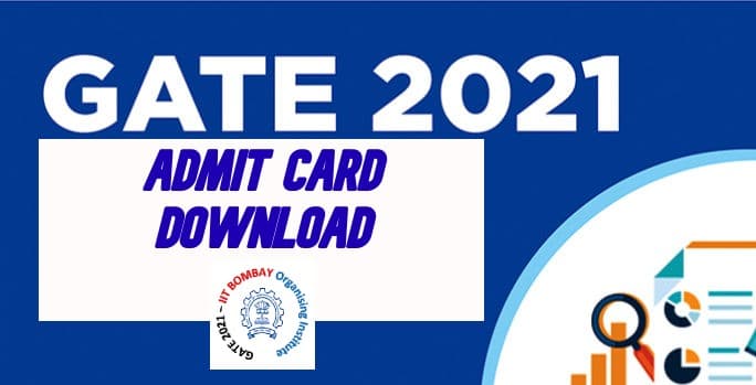 GATE Admit Card 2021: गेट का एडमिट कार्ड जारी, 13 जनवरी तक कर सकते हैं प्रवेश पत्र में सुधार