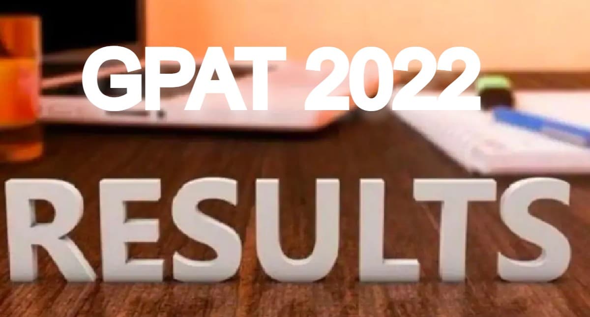 GPAT Result 2022: ग्रेजुएट फार्मेसी एप्टीट्यूड टेस्ट का रिजल्ट निकला, gpat.nta.nic.in पर ऐसे चेक करें