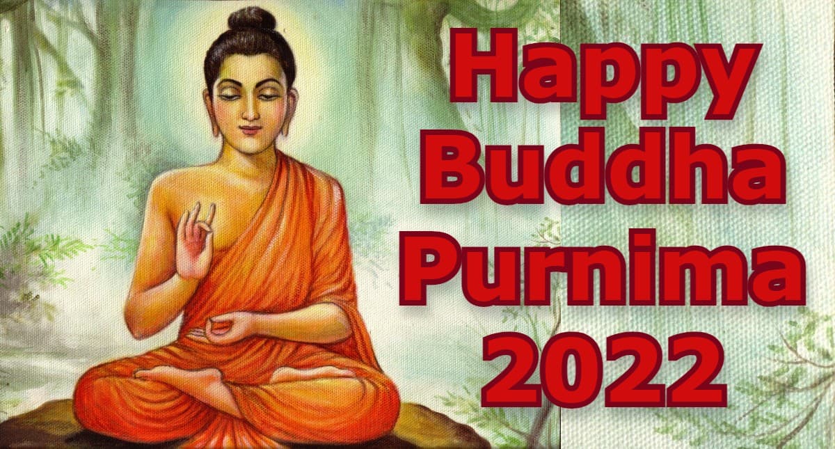 Happy Buddha Purnima 2022 LIVE: सुख, शांति और समाधान… यहां से भेजें बुद्ध पूर्णिमा की शुभकामनाएं