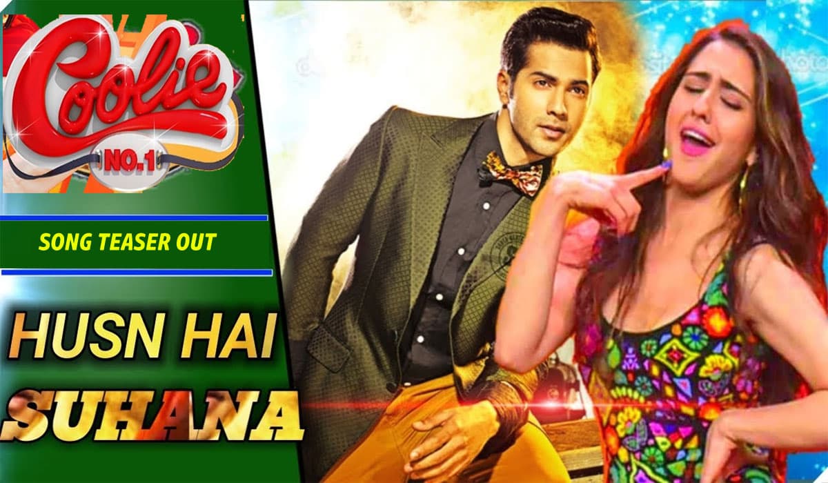 Husnn Hai Suhaana Song: कुली नंबर 1 के नए गाने का टीजर रिलीज, क्या चल पाएगा 90s का जादू