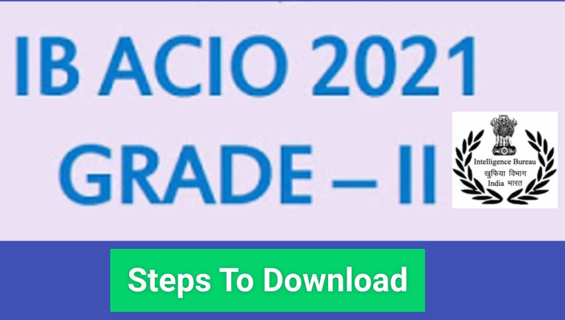 IB ACIO Answer Key 2021 Out: गृह मंत्रालय ने जारी किया  इंटेलिजेंस ब्यूरो का आंसर की, ऐसे करें डाउनलोड