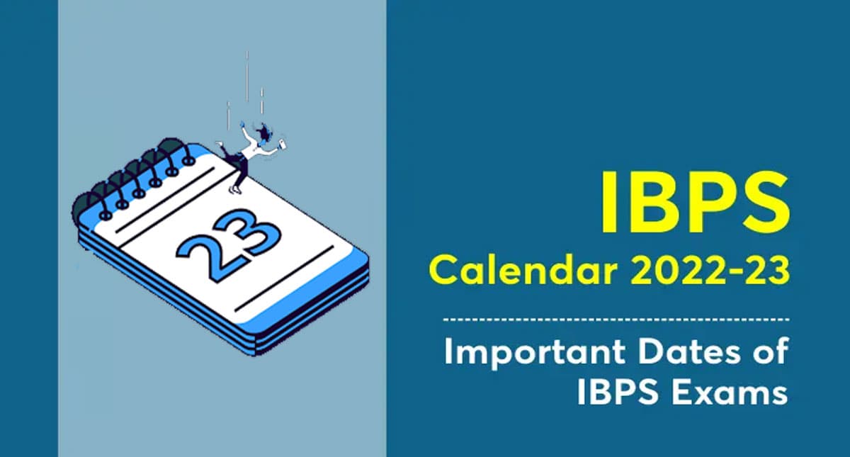 IBPS Calendar 2022-23: आईबीपीएस एग्जाम कैलेंडर 2022-23 जारी, यहां देखें क्लर्क, पीओ, एसओ परीक्षा की डेट
