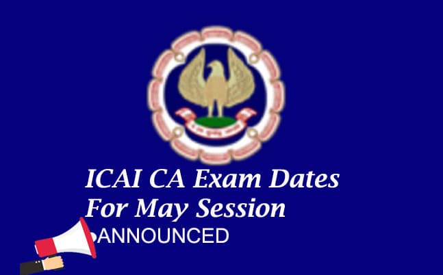CA Exams 2024 Dates Revised: सीए इंटरमीडिएट और फाइनल परीक्षा का नया शेड्यूल हुआ जारी, देखें अब कब होगें एग्जाम्स