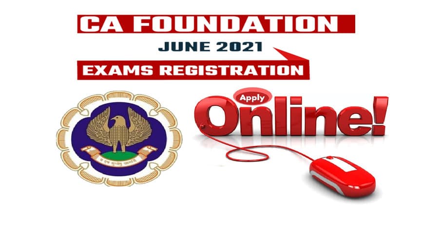 ICAI CA Foundation June Exam 2021: सीए फाउंडेशन एग्जाम के लिए आवेदन प्रक्रिया शुरू, ऐसे कर सकते हैं अप्लाई  icaiexam.icai.org
