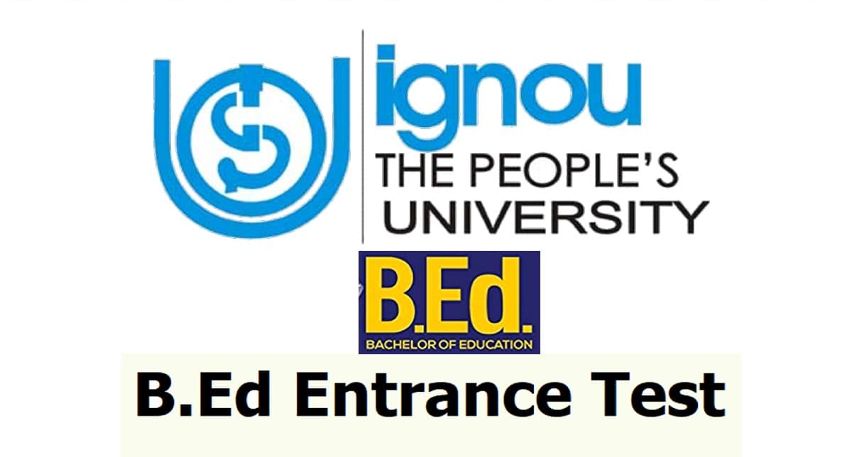 IGNOU BEd Entrance Exam 2022: इग्नू बीएड एंट्रेंस एग्जाम के लिए ऐसे करें आवेदन, 17 अप्रैल तक करें आवेदन