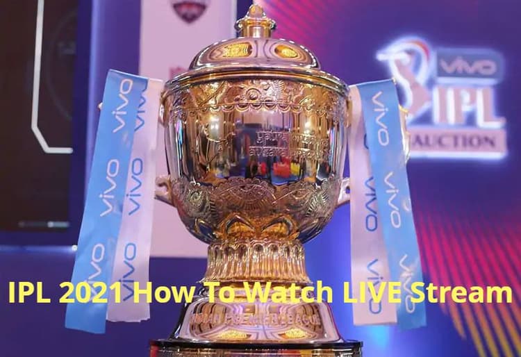 IPL 2021: स्मार्टफोन पर मुफ्त में देखें इंडियन प्रीमियर लीग के मैच; जानें कब, कहां और कैसे